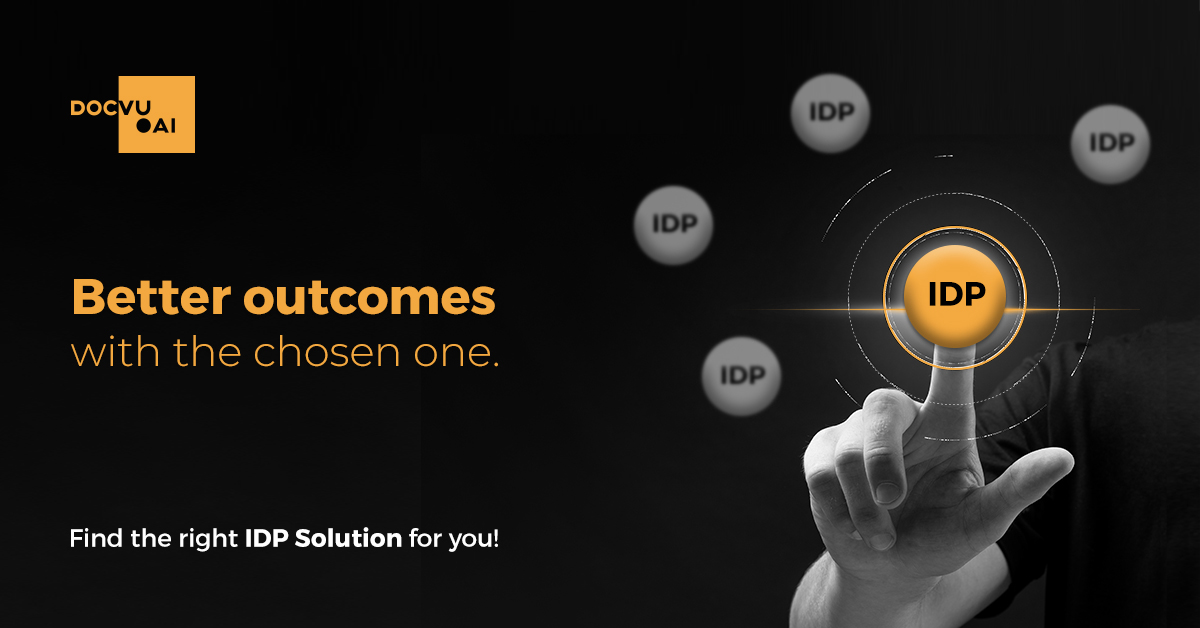 IDP for Process Efficiency – Here’s how to close in on the Right One